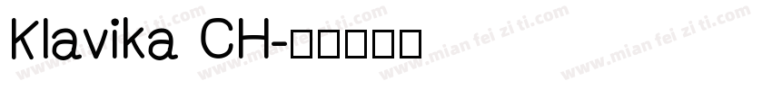 Klavika CH字体转换